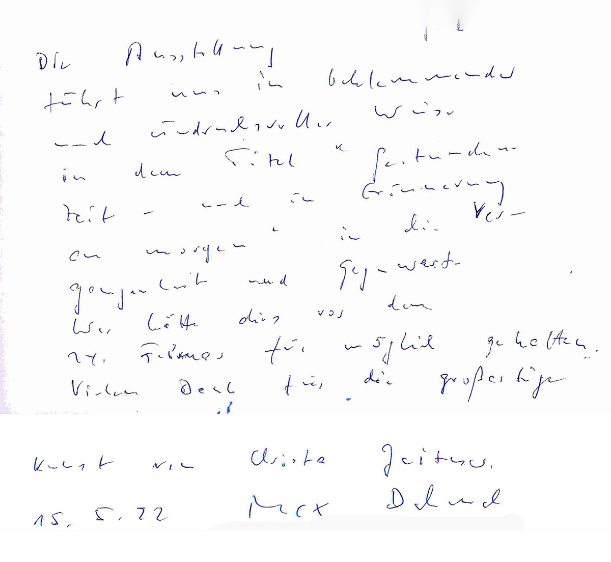Eintrag im Gästebuch der Ausstellung "Gestundete Zeit oder die Erinnerung an morgen"